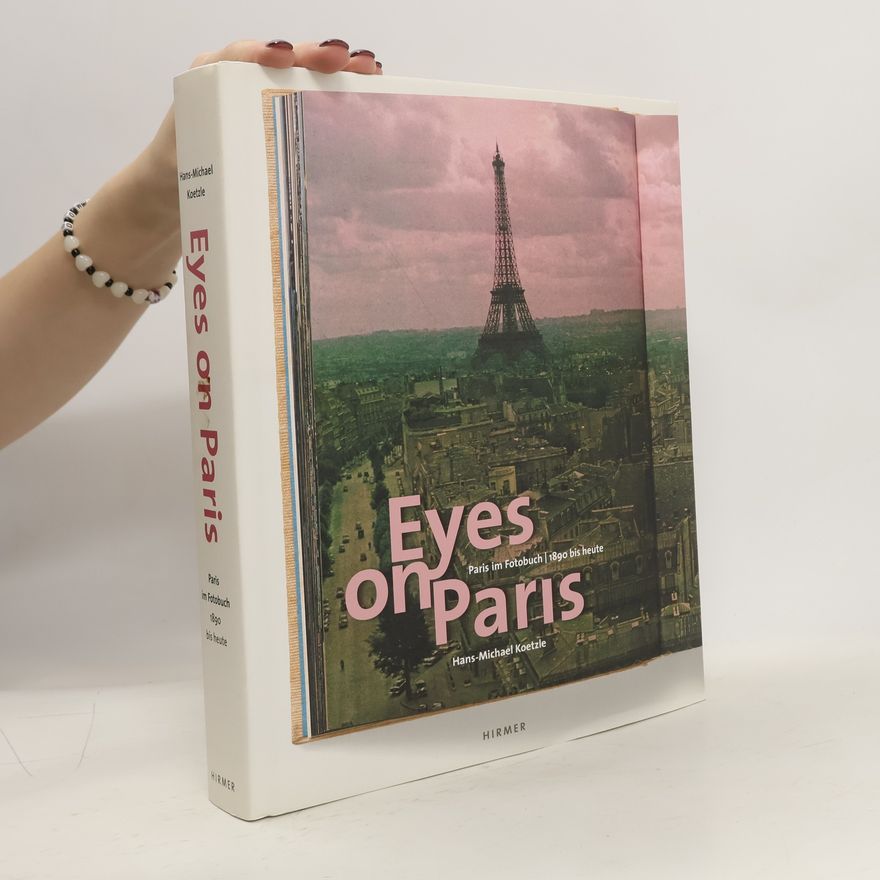 Michael Koetzle Eyes on Paris