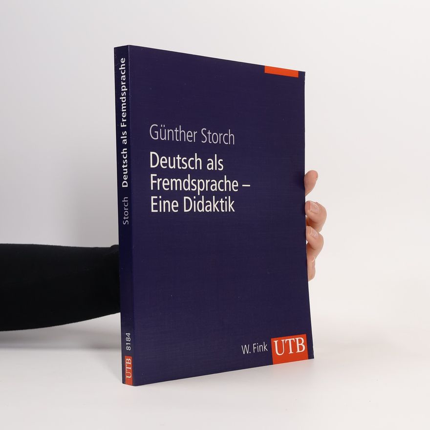 Frank Burczynski Deutsch als Fremdsprache - Eine Didaktik