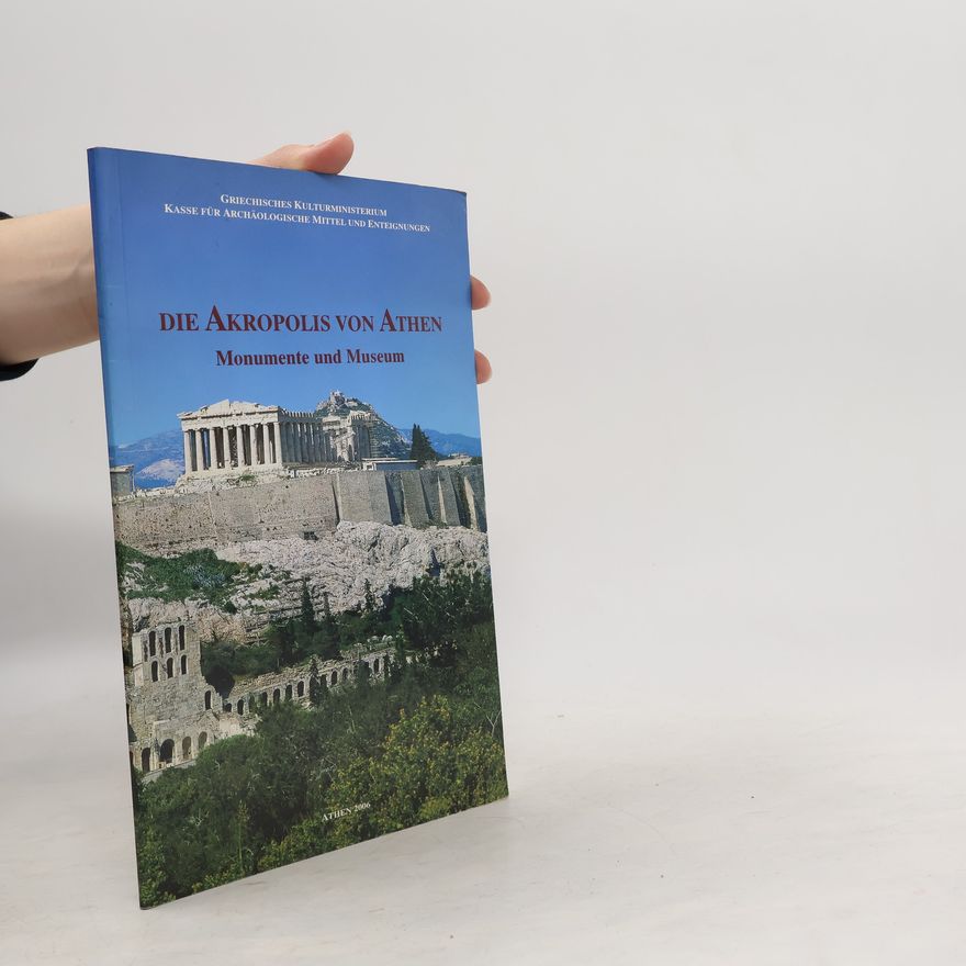 Christina Blassopulu Die Akropolis von Athen
