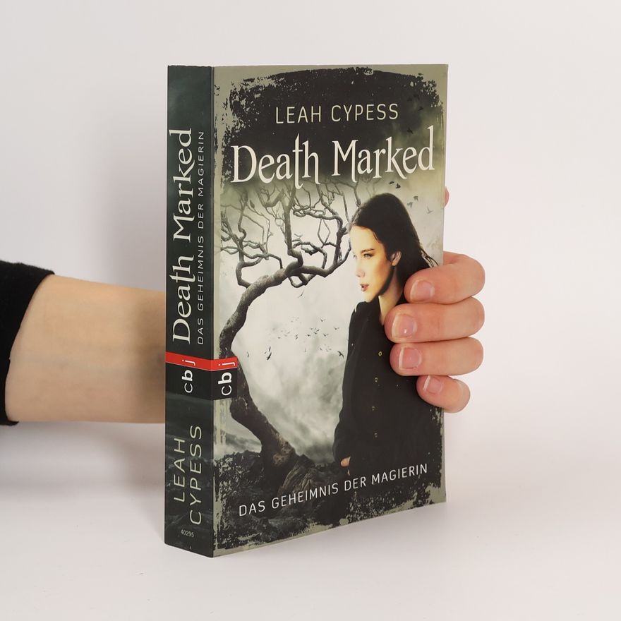 Leah Cypess Death Marked - das Geheimnis der Magierin