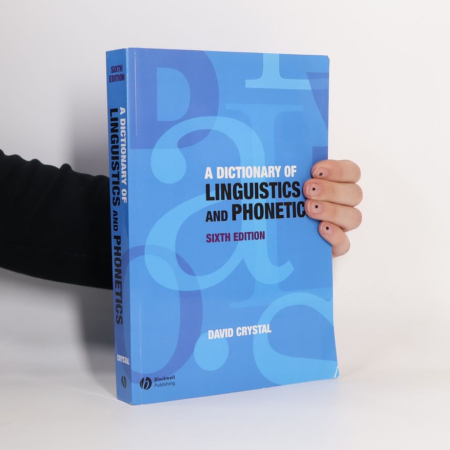 David Crystal A Dictionary of Linguistics and Phonetics