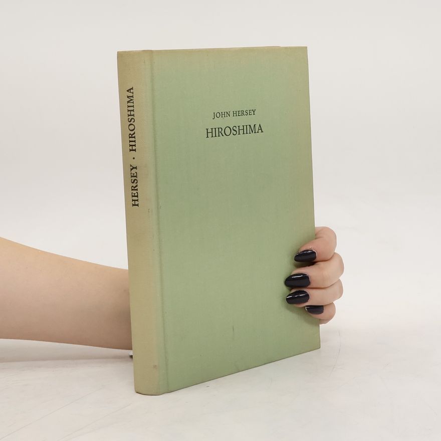 John Hersey Hiroshima