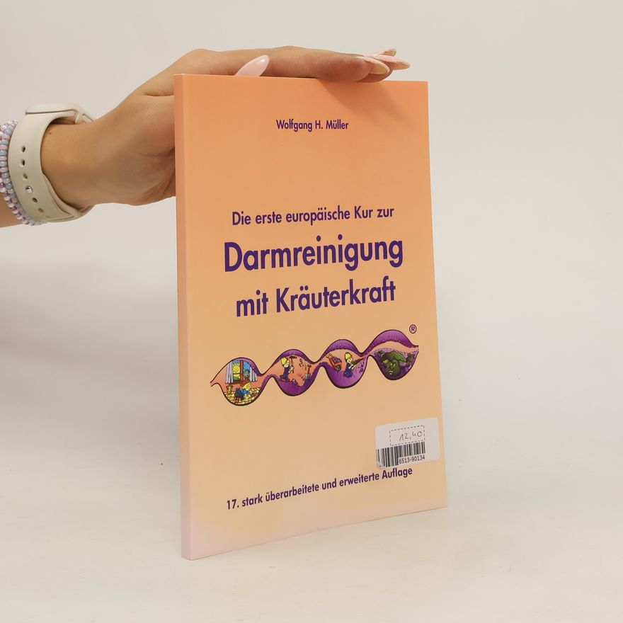 Wolfgang H. Müller Darmreinigung mit Kräuterkraft
