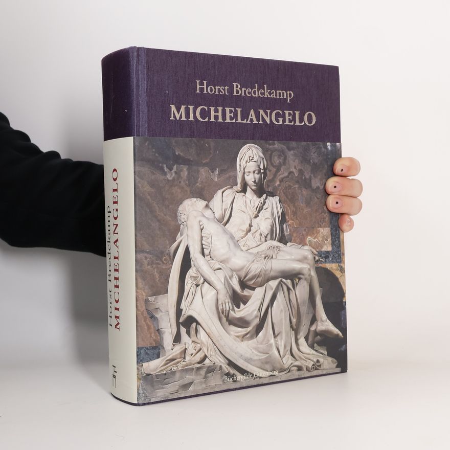 Horst Bredekamp Michelangelo