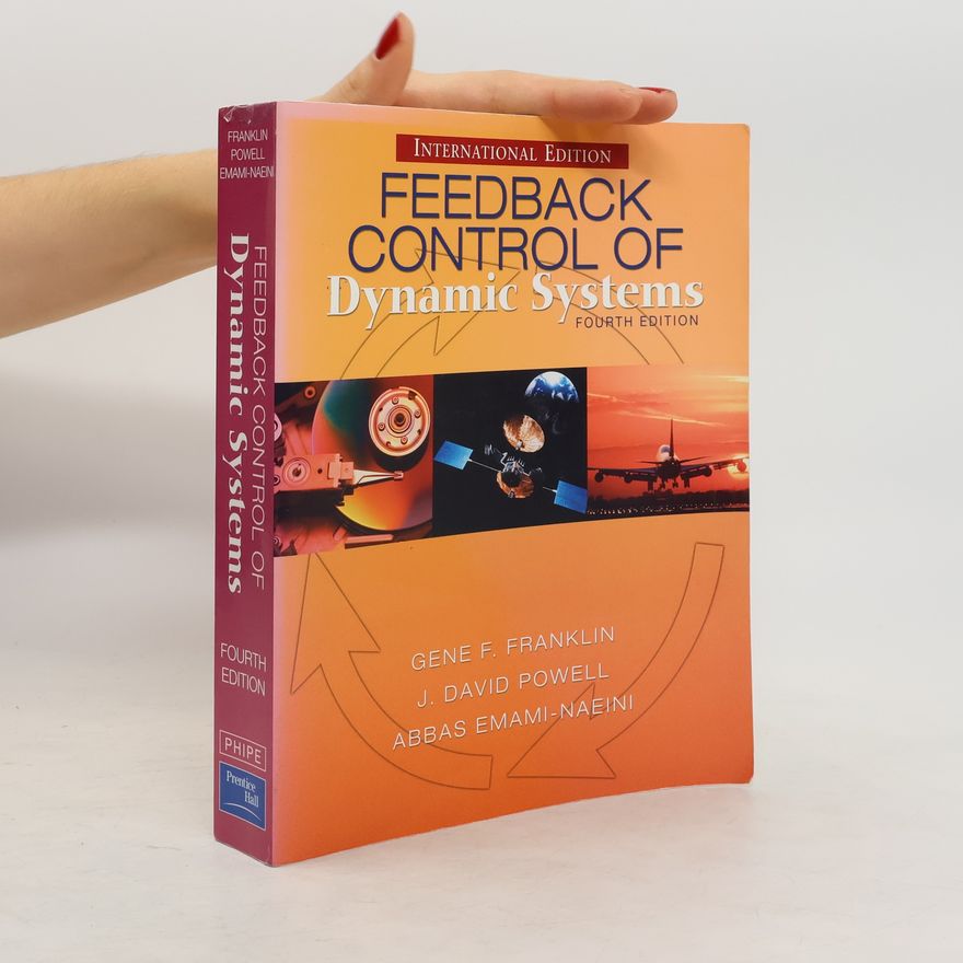 Abbas Emami Naeini Feedback Control of Dynamic Systems