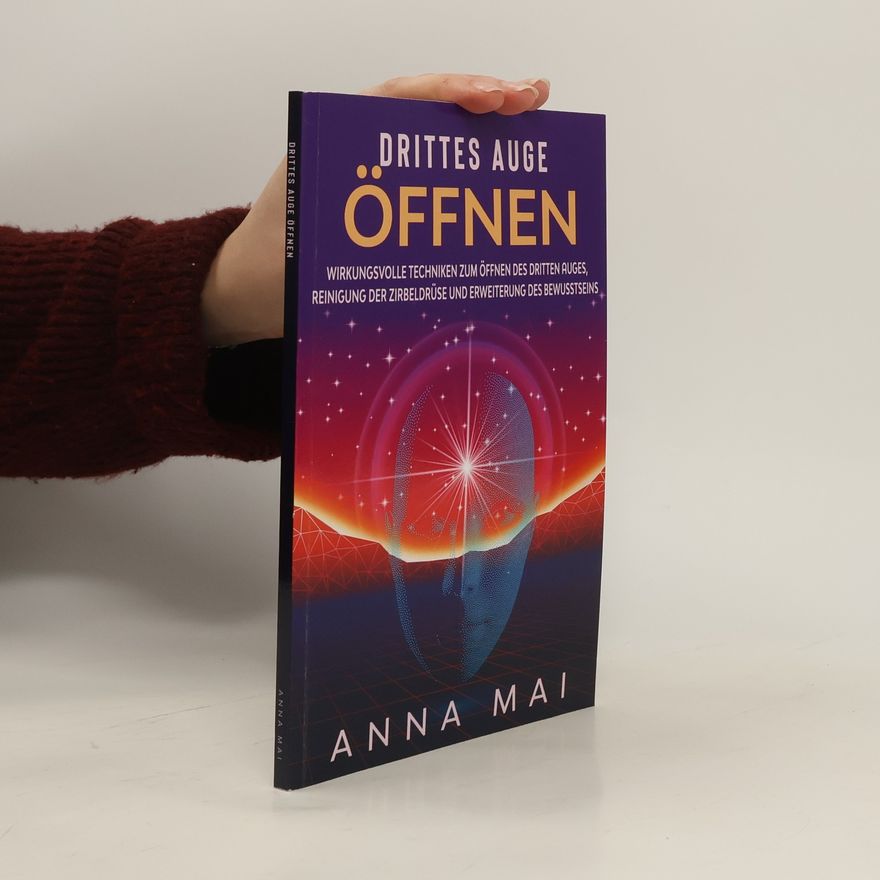 Anna Mai Drittes Auge Öffnen