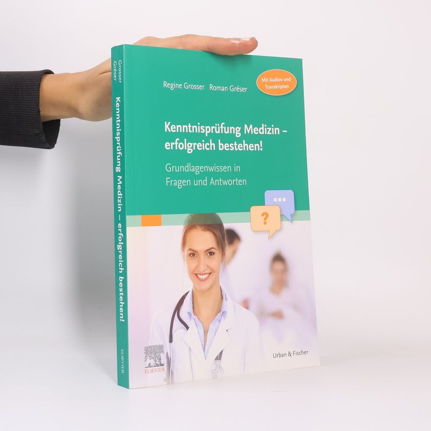 Roman Gréser Kenntnisprüfung Medizin - erfolgreich bestehen!