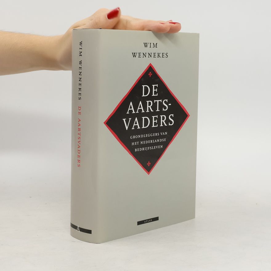 Wim Wennekes De aartsvaders