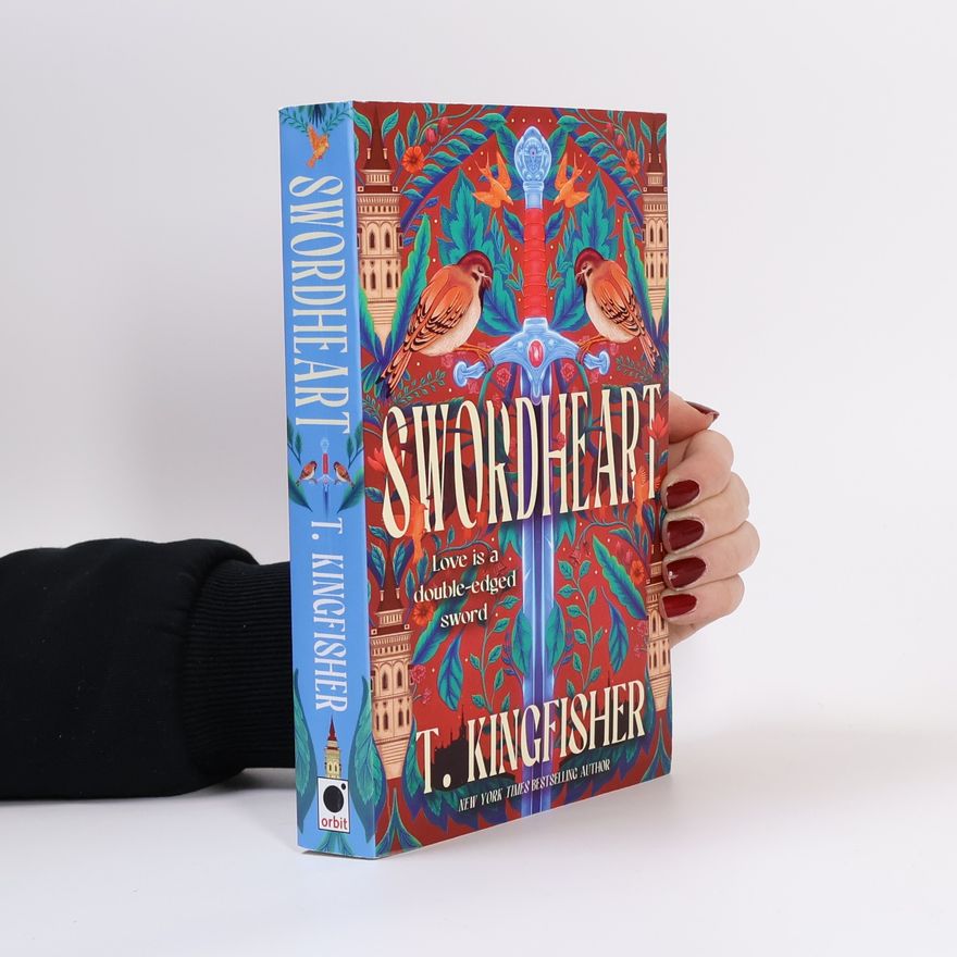 T. Kingfisher Swordheart