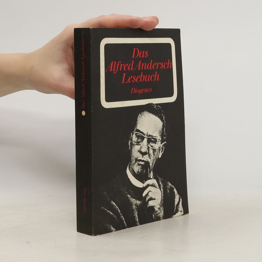 Gerd Haffmans Das Alfred Andersch Lesebuch