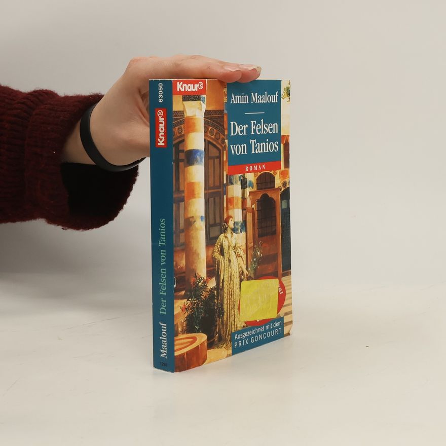 Amin Maalouf Der Felsen des Tanios