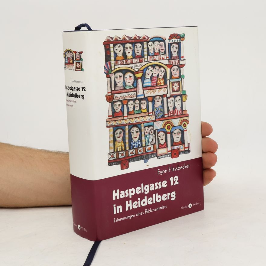 Egon Hassbecker Haspelgasse 12 in Heidelberg