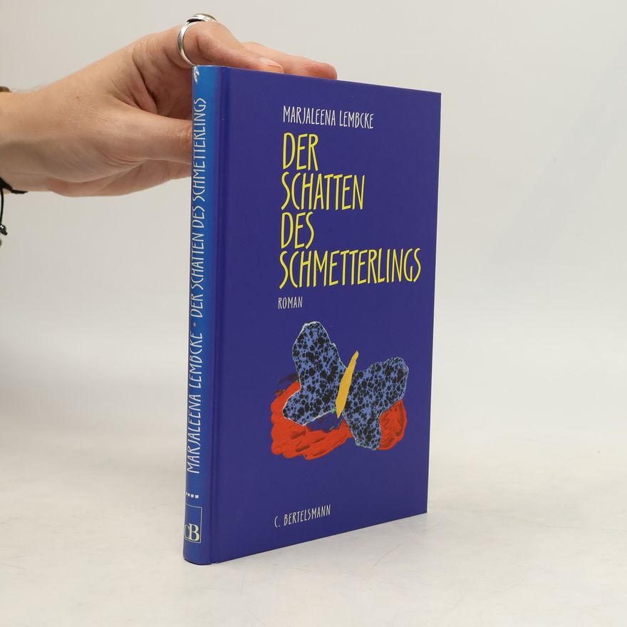 Marjaleena Lembcke Der Schatten des Schmetterlings