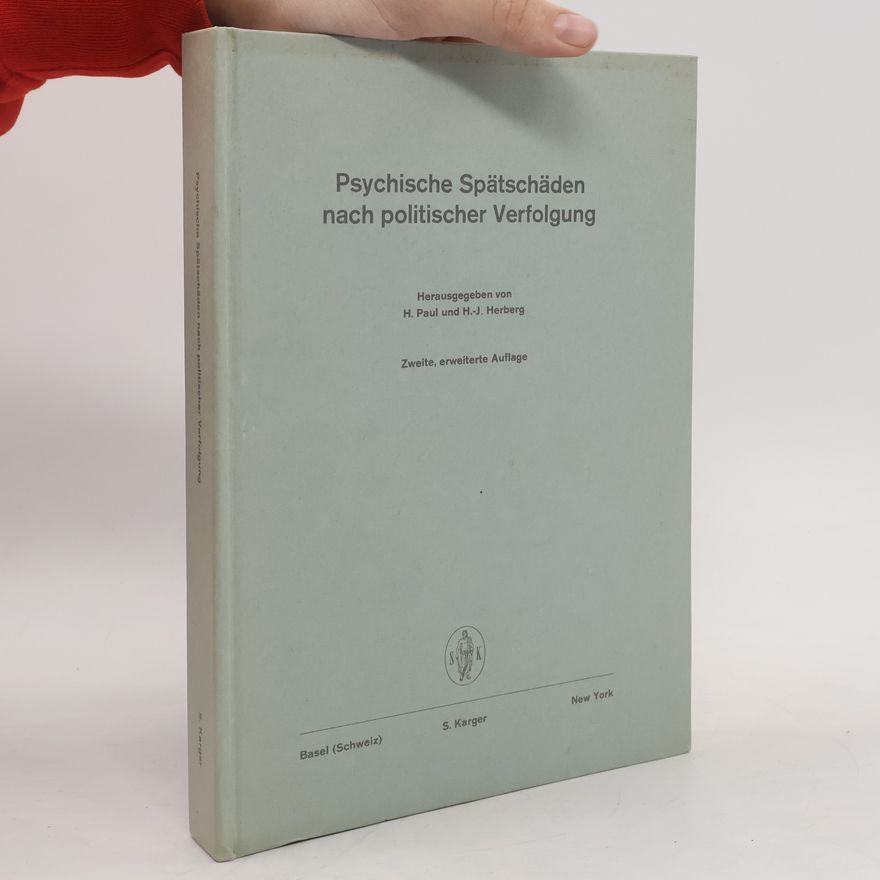 H. Paul Psychische Spätschäden Nach Politischer Verfolgung