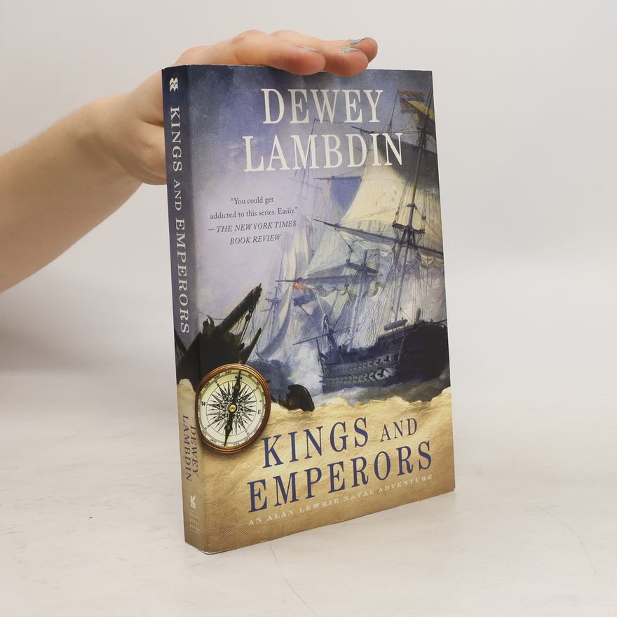 Dewey Lambdin Kings and Emperors