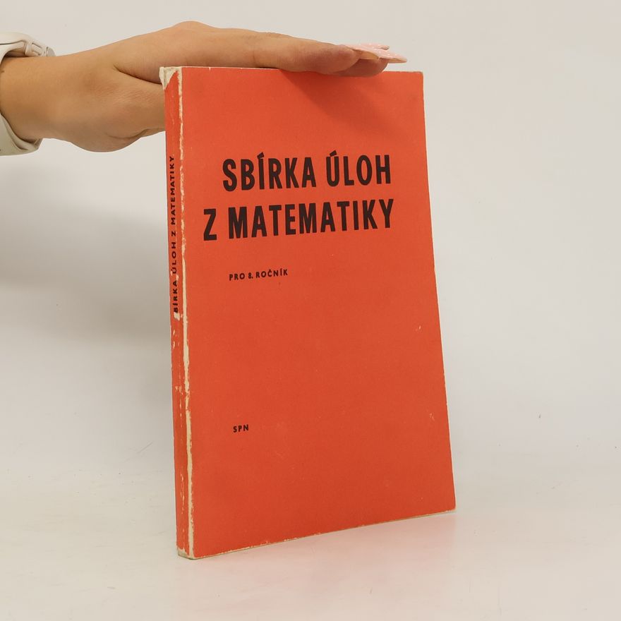 František Dušek Sbírka úloh z matematiky pro 8. ročník