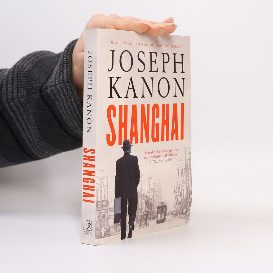 Joseph Kanon Shanghai