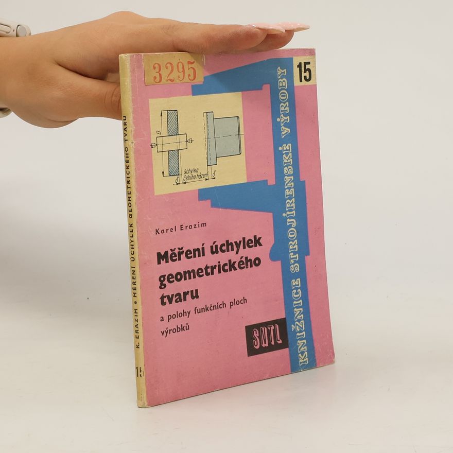 Karel Erazim Měření úchylek geometrického tvaru