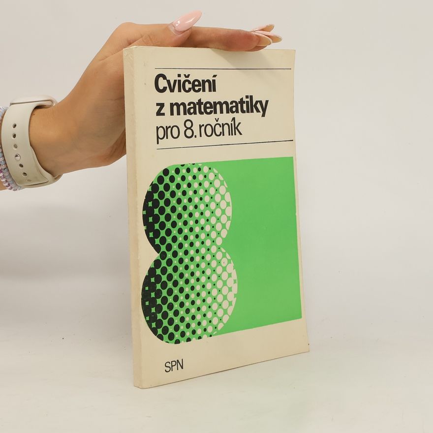 Jaroslava Urbanová Cvičení z matematiky pro 8. ročník