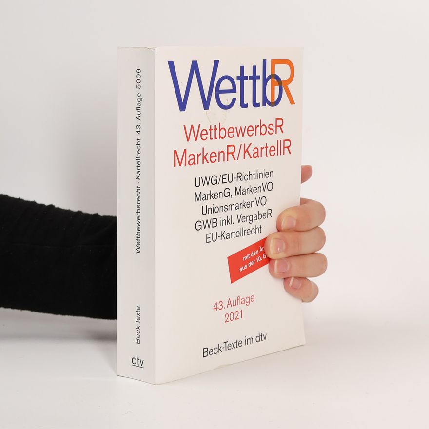 Helmut Köhler Wettbewerbsrecht, Markenrecht und Kartellrecht