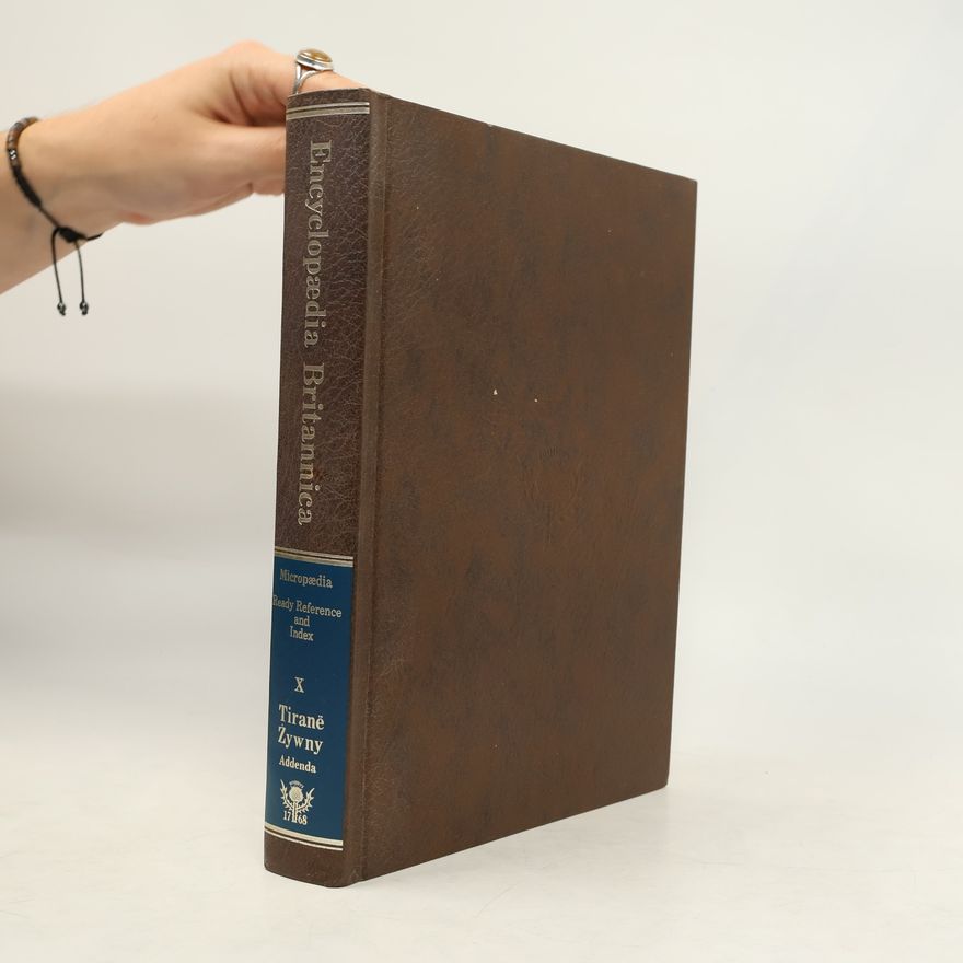Collectif d'auteurs The New Encyclopædia Britannica X
