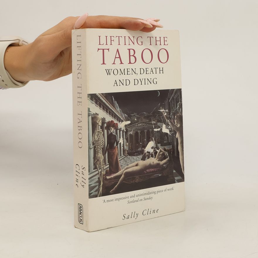 Sally Cline Lifting the Taboo