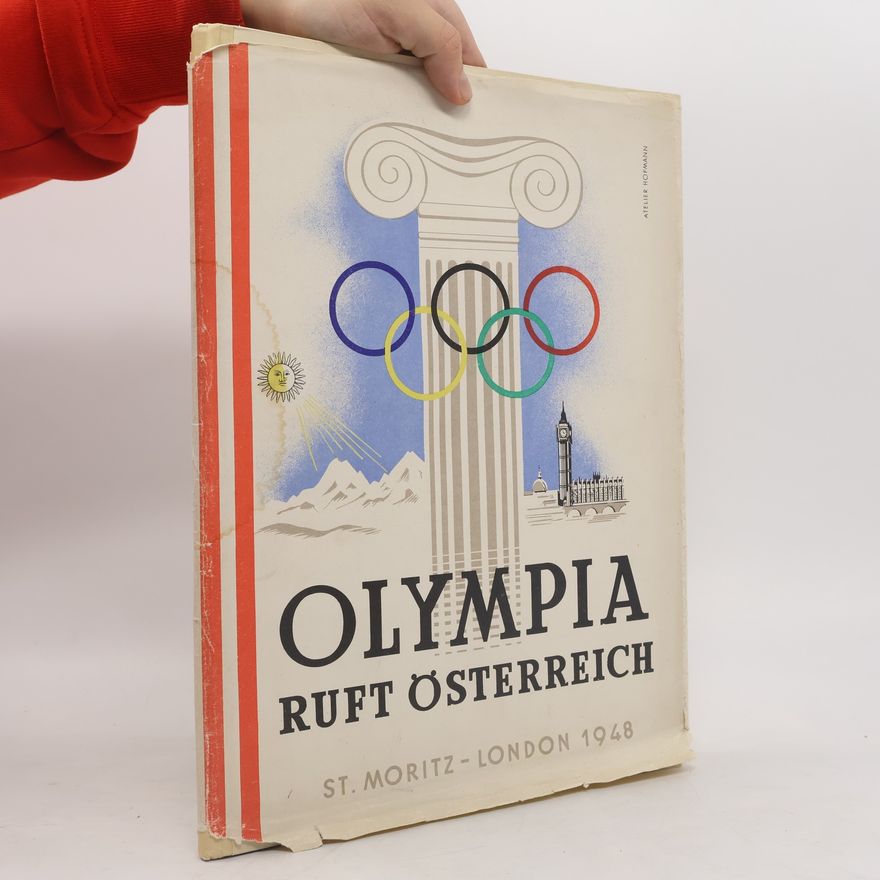 Kolektiv autorů Olympia ruft Osterreich