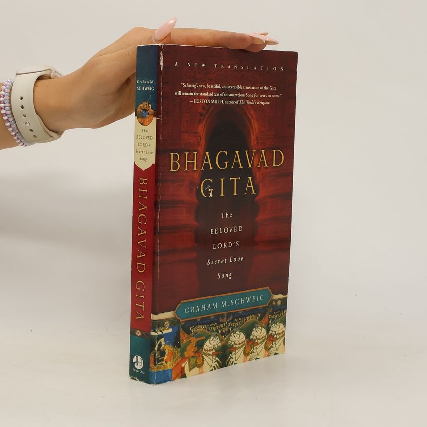 Graham M. Schweig Bhagavad Gita