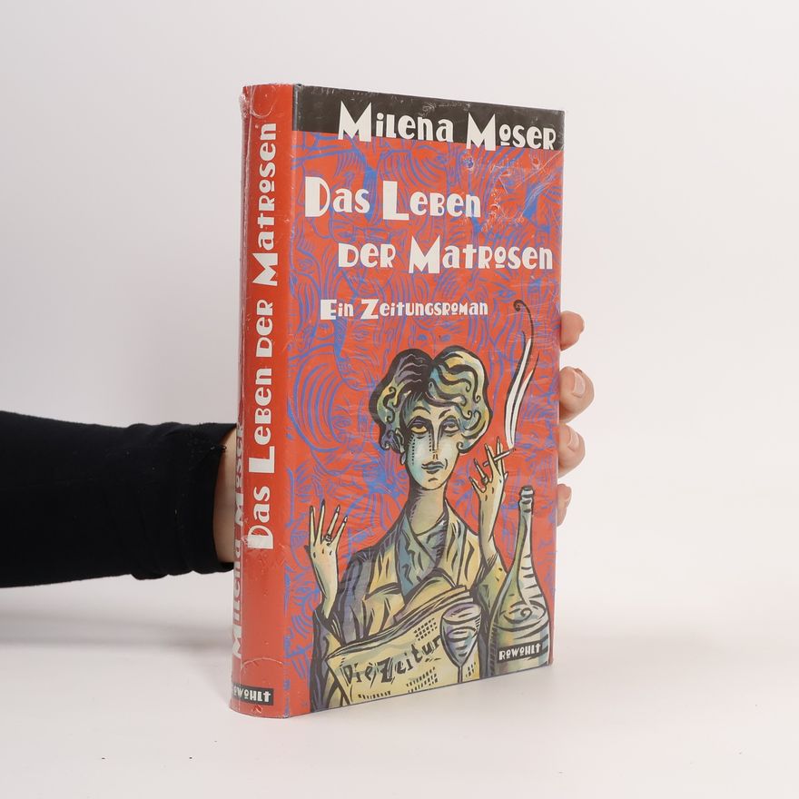 Milena Moser Das Leben der Matrosen