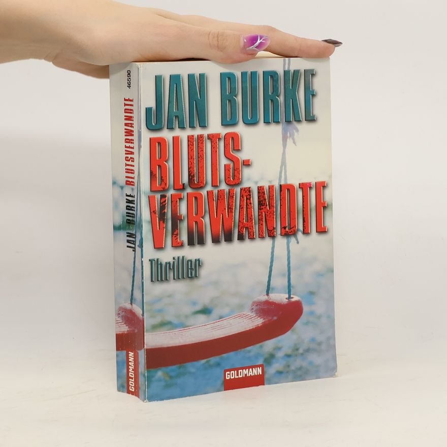 Jan Burke Blutsverwandte. Thriller