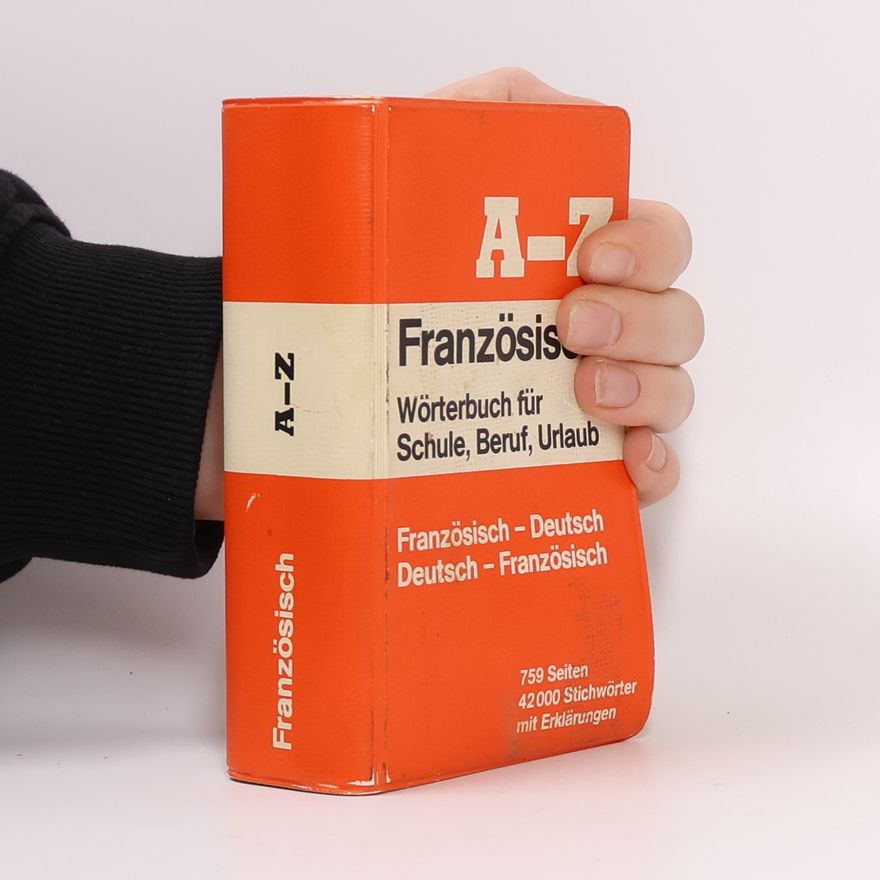 Autorenkollektiv Französisch Wörterbuch für Schule, Beruf, Urlaub