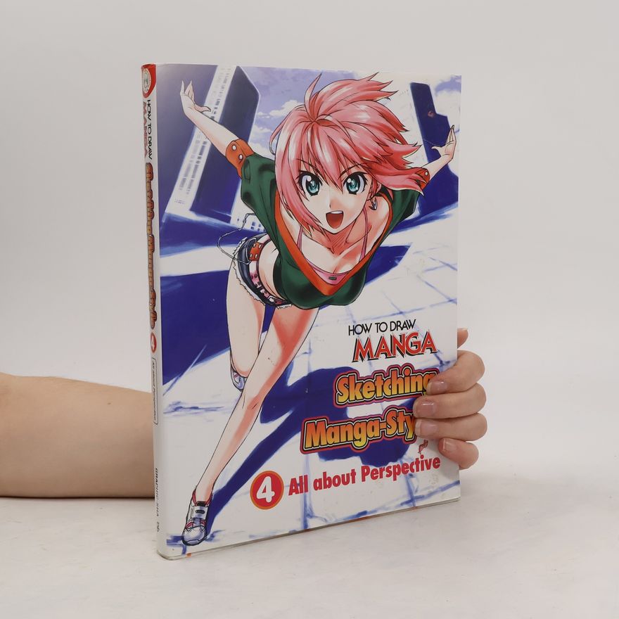 Hikaru Hayashi How To Draw Manga 4: Sketching Manga-Style