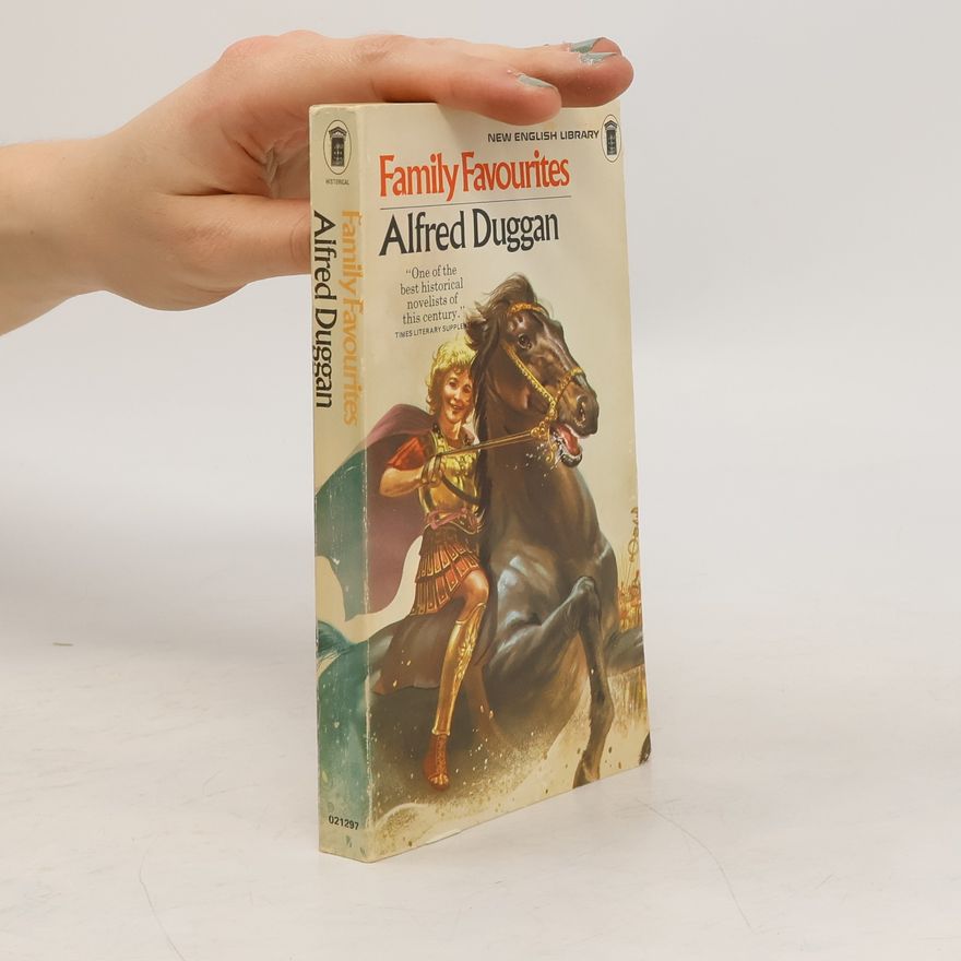Alfred Duggan Family Favourites