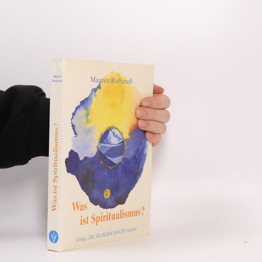 Maurice Barbanell Was ist Spiritualismus?