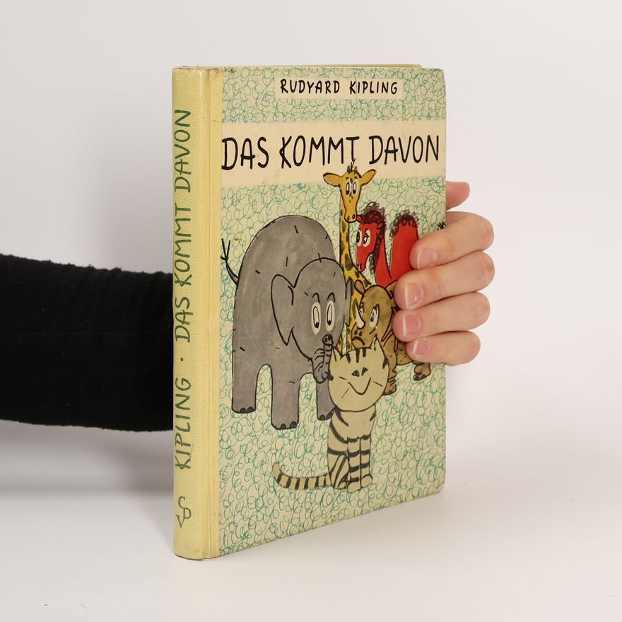 Rudyard Kipling Das Kommt Davon