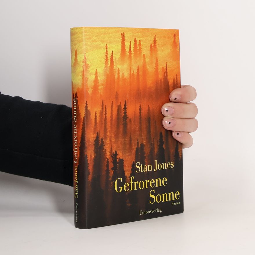 Stan Jones Gefrorene Sonne