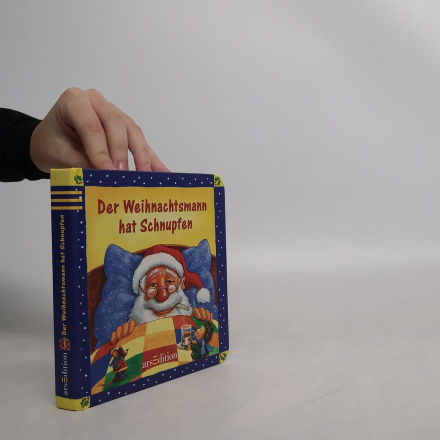 Silvio Neuendorf Der Weihnachtsmann hat Schnupfen