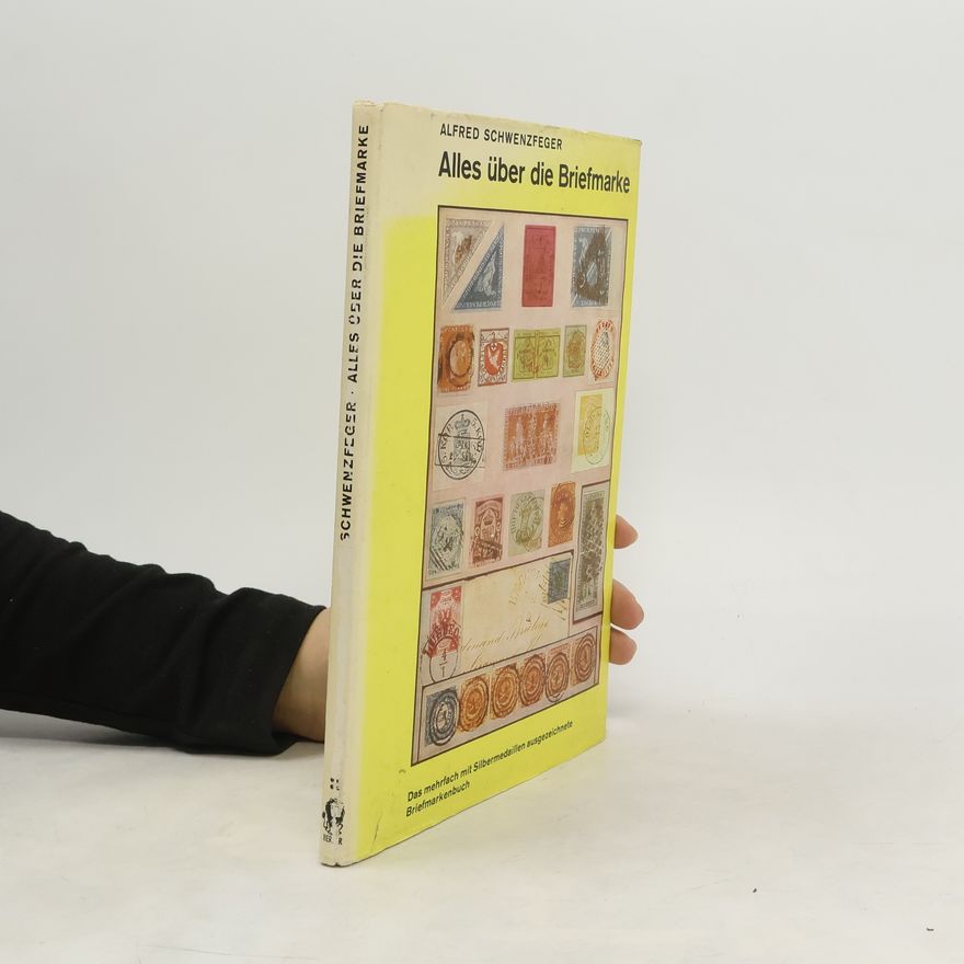 Alfred Schwenzfeger Alles über die Briefmarke