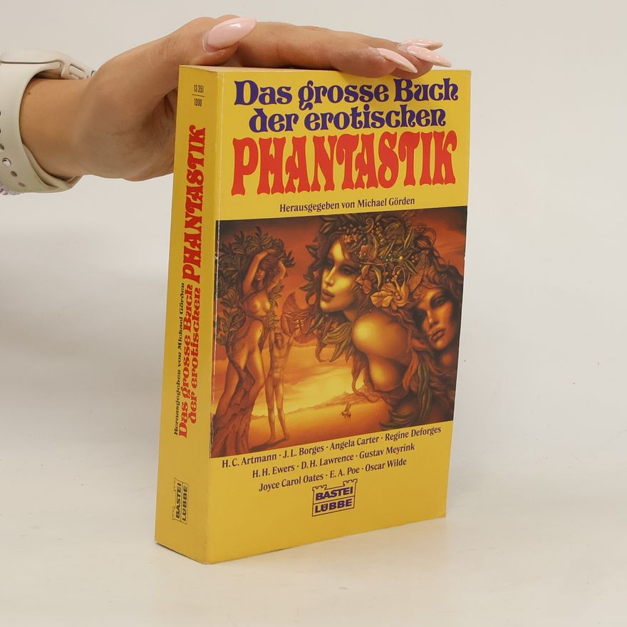 Michael Görden Das grosse Buch der erotischen Phantastik
