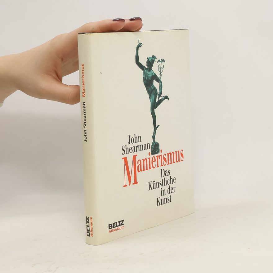 John K. G. Shearman Manierismus