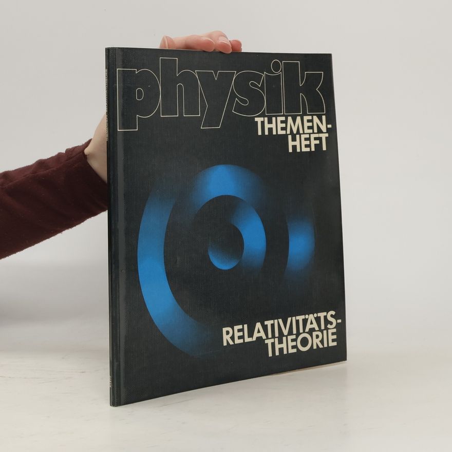 Robert Wagner Physik. Themenheft. Relativitätstheorie