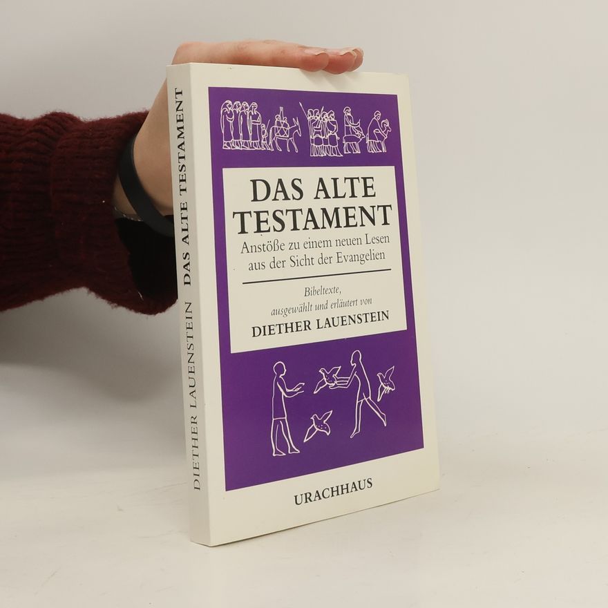 Diether Lauenstein Das Alte Testament