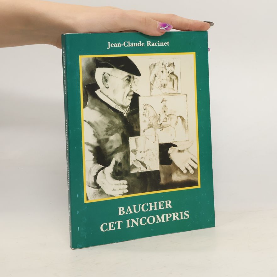 Jean-Claude Racinet Baucher, cet incompris