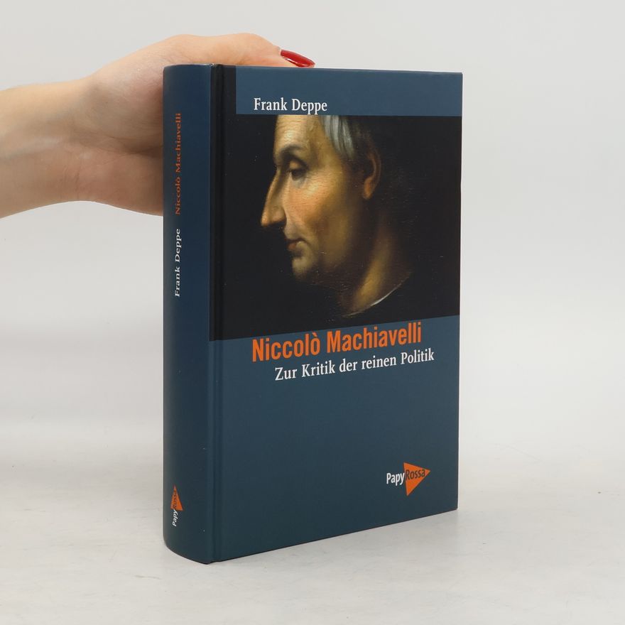 Frank Deppe Niccolò Machiavelli