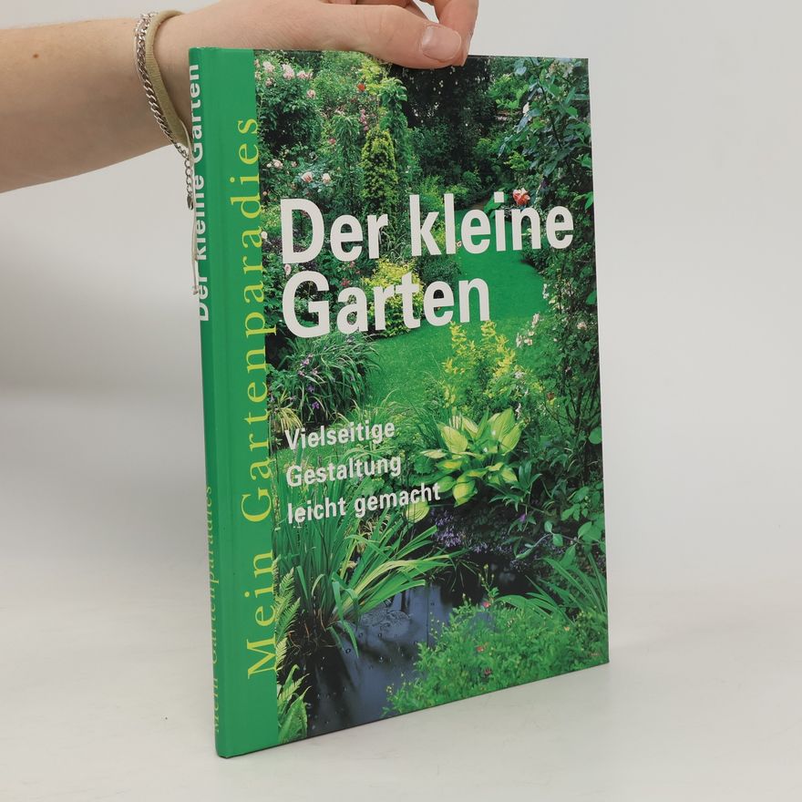 Autorenkollektiv Der kleine Garten