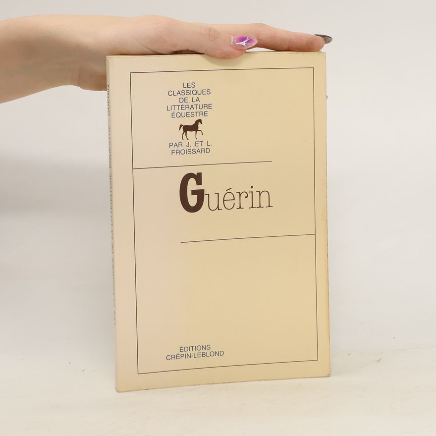 Alexandre Guérin Les Classiques de la Littérature Équestre
