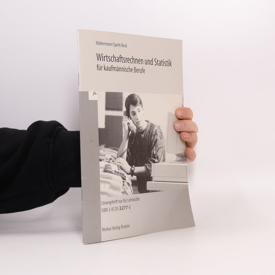Autorenkollektiv Wirtschaftsrechnen und Statistik für kaufmännische Berufe.