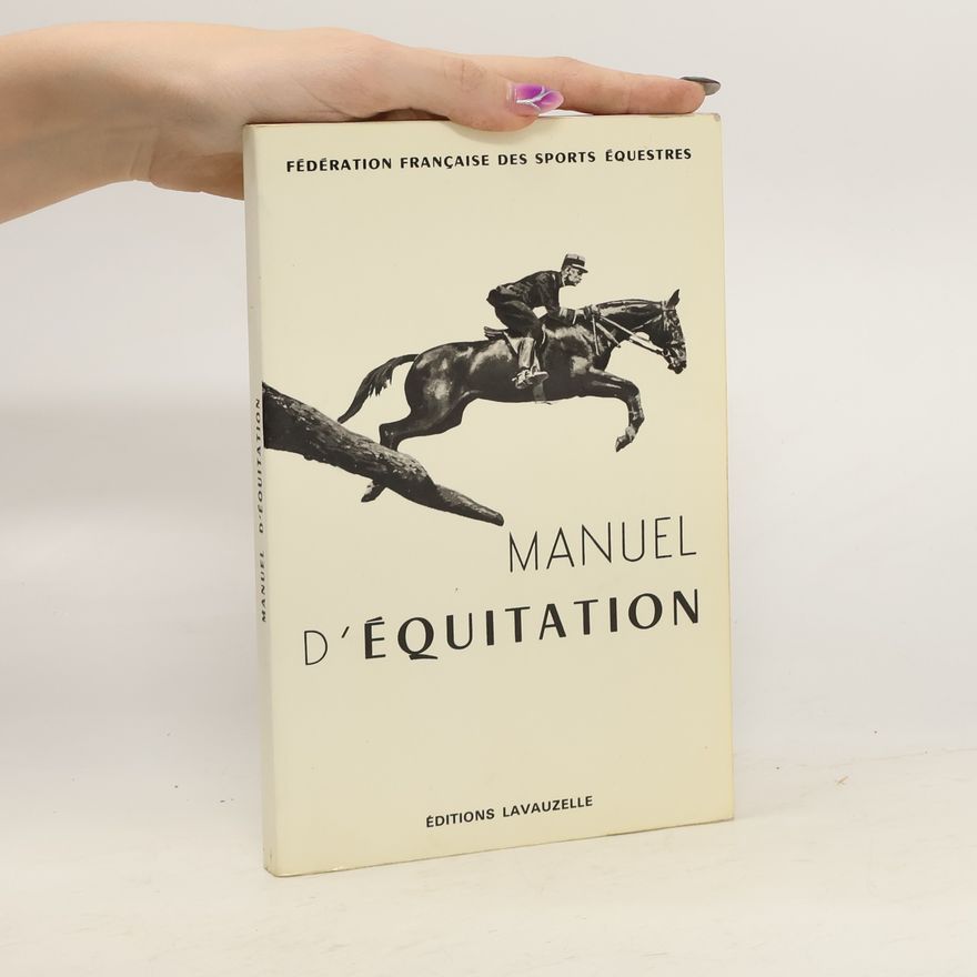 Fédération Française des Sports Équestres Manuel d'équitation