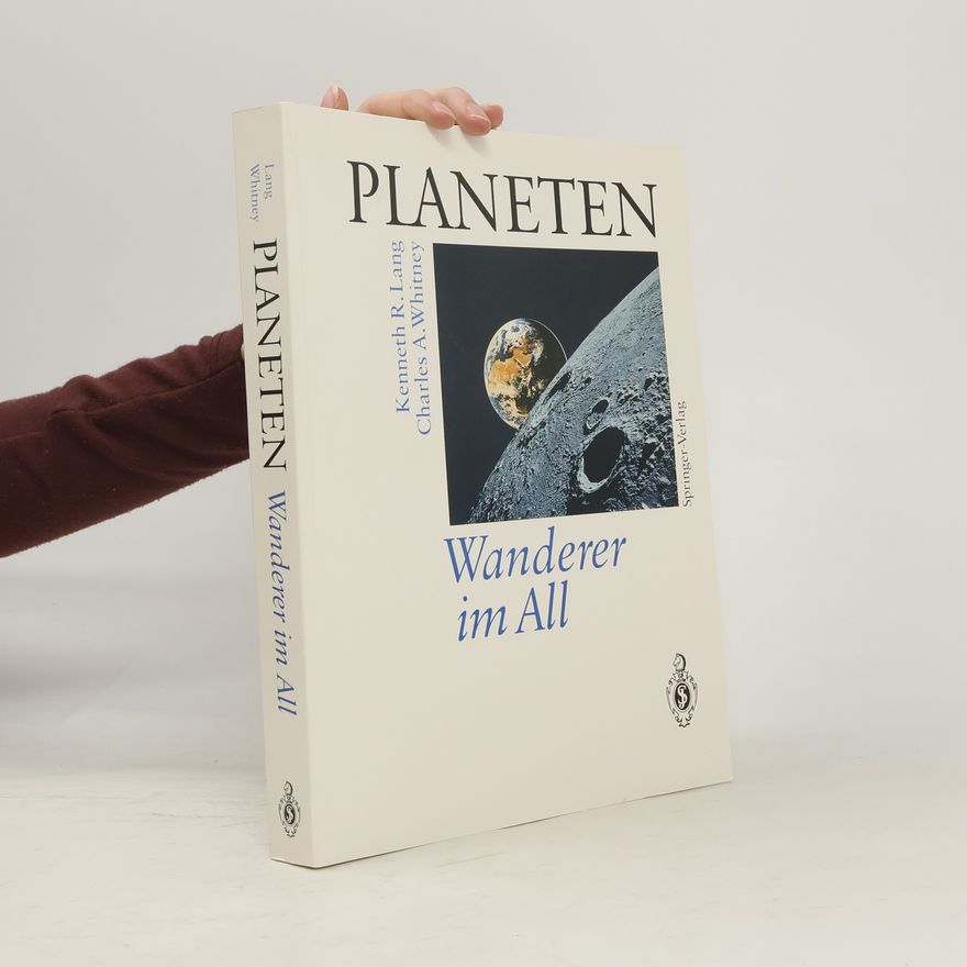Charles A. Whitney PLANETEN Wanderer im All