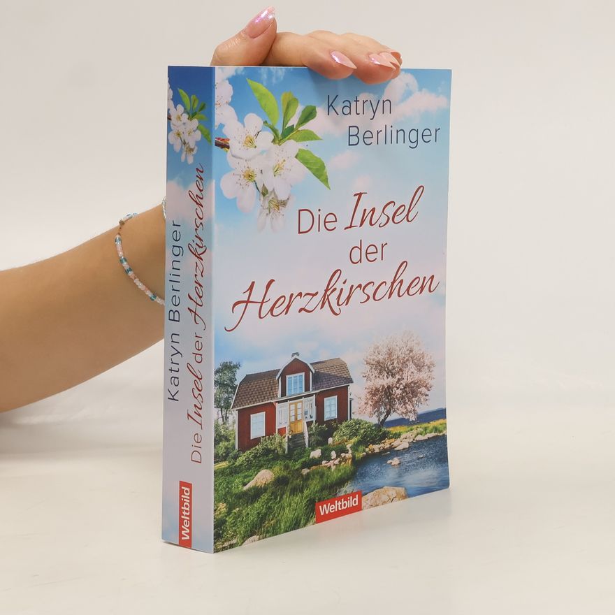 Katryn Berlinger Die Insel der Herzkirschen